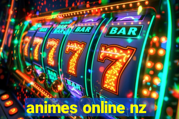 animes online nz